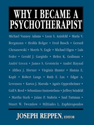 cover image of Why I Became a Psychotherapist